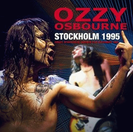 Ozzy Osbourne : Stockholm 1995